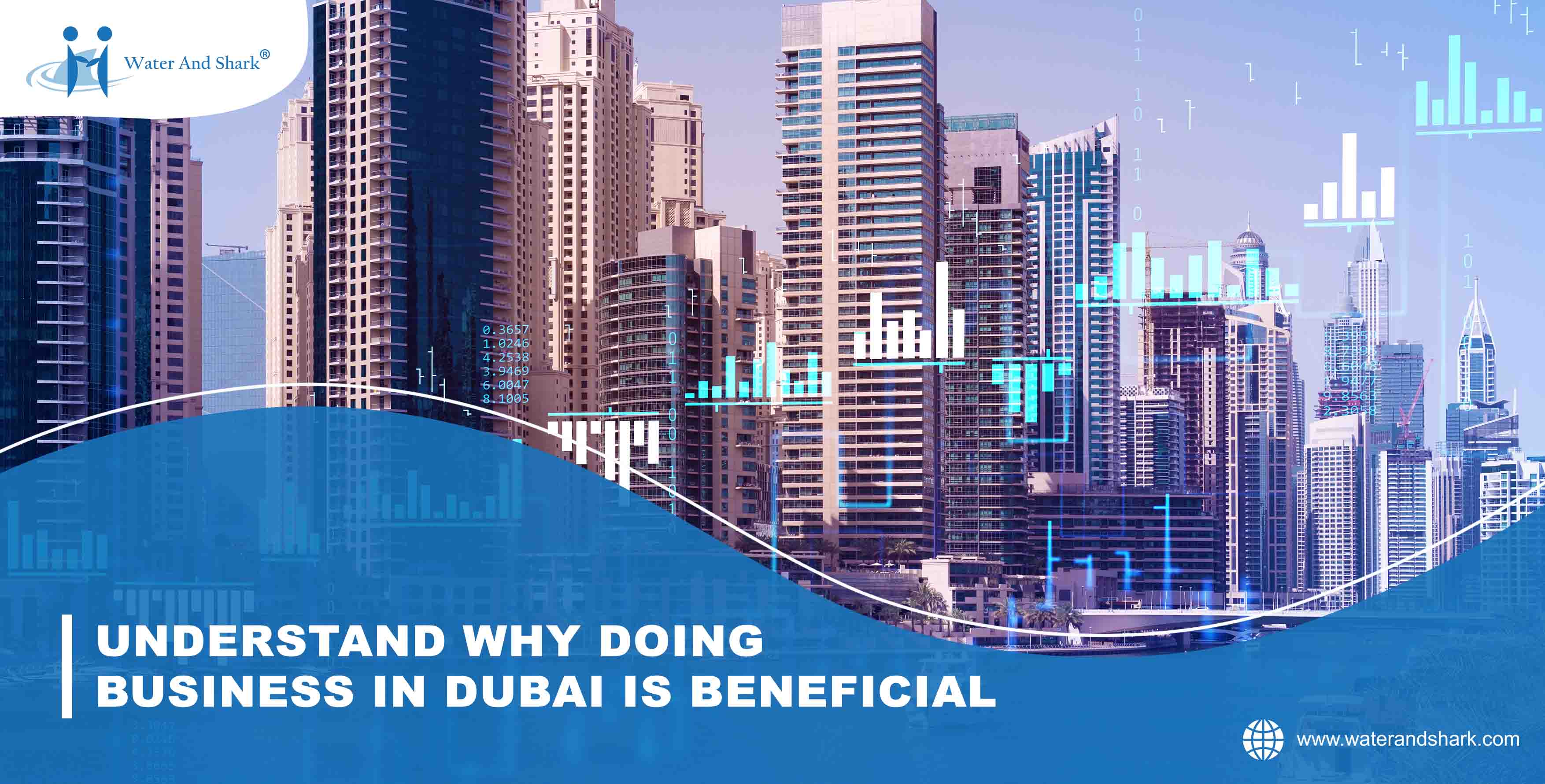 650x1280_UNDERSTAND_WHY_DOING_BUSINESS_IN_DUBAI_IS_BENEFICIALloe_size.jpg